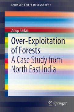 Over-Exploitation of Forests - Saikia, Anup