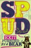 Spud: Exit, Pursued by a Bear (eBook, ePUB)