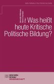 Was heißt heute kritische politische Bildung?