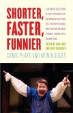 Shorter, Faster, Funnier (eBook, ePUB)