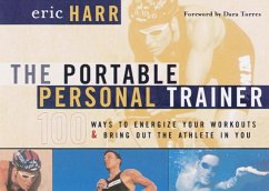 The Portable Personal Trainer (eBook, ePUB) - Harr, Eric