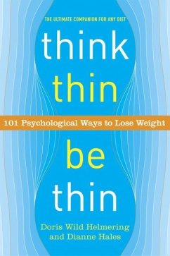 Think Thin, Be Thin (eBook, ePUB) - Helmering, Doris Wild; Hales, Dianne