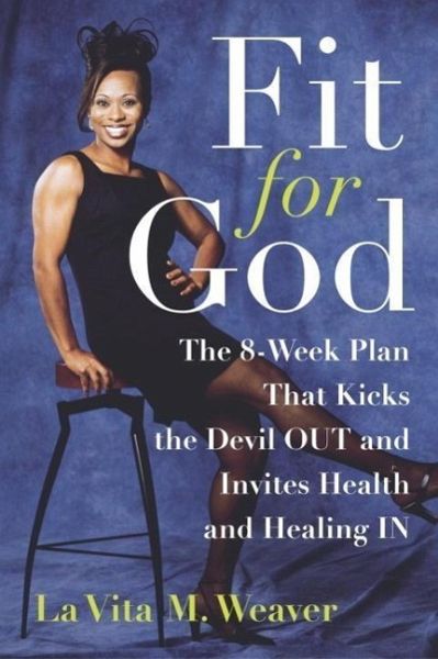 Fit for God (eBook, ePUB) Fit for God (eBook, ePUB)