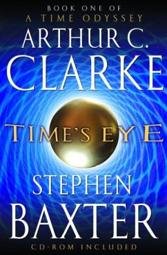 Time's Eye (eBook, ePUB) - Clarke, Arthur C.; Baxter, Stephen
