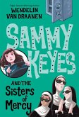 Sammy Keyes and the Sisters of Mercy (eBook, ePUB)