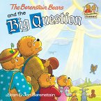 The Berenstain Bears and the Big Question (eBook, ePUB)