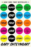 Super Sad True Love Story (eBook, ePUB)