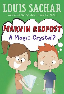 Marvin Redpost #8: A Magic Crystal? (eBook, ePUB) - Sachar, Louis