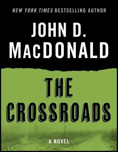 The Crossroads (eBook, ePUB) The Crossroads (eBook, ePUB)