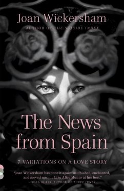 The News from Spain (eBook, ePUB) - Wickersham, Joan