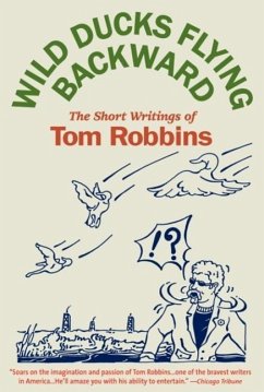 Wild Ducks Flying Backward (eBook, ePUB) - Robbins, Tom
