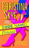 Code Name: Princess (eBook, ePUB)