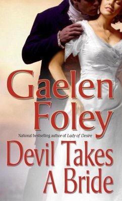 Devil Takes A Bride (eBook, ePUB) - Foley, Gaelen