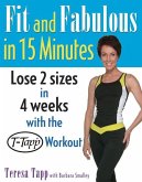 Fit and Fabulous in 15 Minutes (eBook, ePUB)