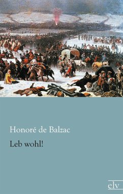 Leb wohl! - Balzac, Honoré de