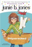 Junie B. Jones #23: Shipwrecked (eBook, ePUB)