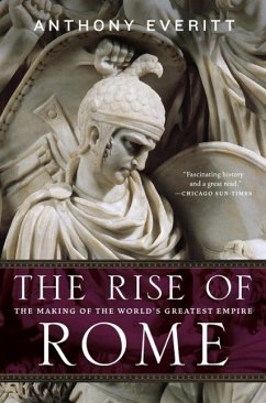 The Rise of Rome (eBook, ePUB) - Everitt, Anthony