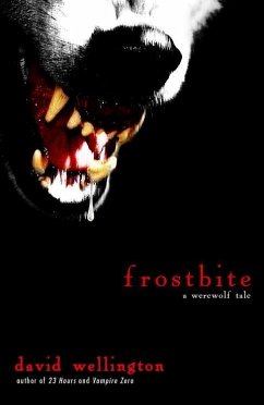 Frostbite (eBook, ePUB) - Wellington, David