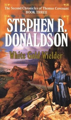 White Gold Wielder (eBook, ePUB) - Donaldson, Stephen R.