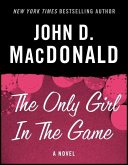 The Only Girl in the Game (eBook, ePUB) The Only Girl in the Game (eBook, ePUB)