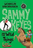 Sammy Keyes and the Wild Things (eBook, ePUB)