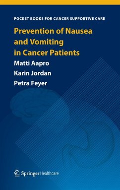 Prevention of Nausea and Vomiting in Cancer Patients - Aapro, Matti;Jordan, Karin;Feyer, Petra