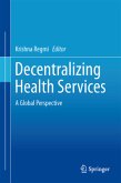 Decentralizing Health Services