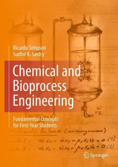 Chemical and Bioprocess Engineering - Simpson, Ricardo;Sastry, Sudhir K.