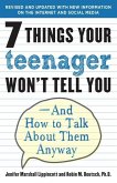 7 Things Your Teenager Won't Tell You (eBook, ePUB)