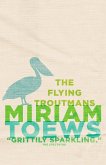 The Flying Troutmans (eBook, ePUB) The Flying Troutmans (eBook, ePUB)