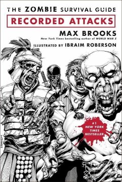 The Zombie Survival Guide: Recorded Attacks (eBook, ePUB) - Brooks, Max; Roberson, Ibraim