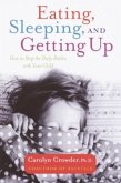 Eating, Sleeping, and Getting Up (eBook, ePUB)