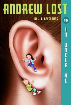 Andrew Lost #16: In Uncle Al (eBook, ePUB) - Greenburg, J. C.