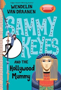 Sammy Keyes and the Hollywood Mummy (eBook, ePUB) - Draanen, Wendelin Van