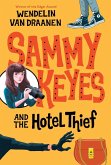 Sammy Keyes and the Hotel Thief (eBook, ePUB)