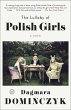 The Lullaby of Polish Girls (eBook,... - Bild 1