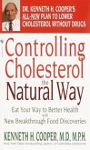 Controlling Cholesterol the Natural Way (eBook, ePUB)