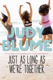 Just as Long as We're Together (eBook, ePUB)