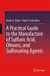 A Practical Guide to the Manufacture of... - Bild 1