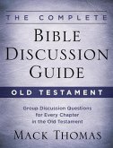 The Complete Bible Discussion Guide: Old Testament (eBook, ePUB)