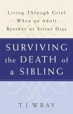 Surviving the Death of a Sibling (eBook, ePUB)