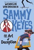 Sammy Keyes and the Art of Deception (eBook, ePUB)