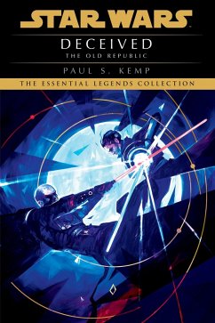 Deceived: Star Wars Legends (The Old Republic) (eBook, ePUB) - Kemp, Paul S.