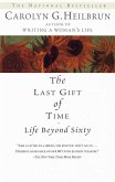 The Last Gift of Time (eBook, ePUB)