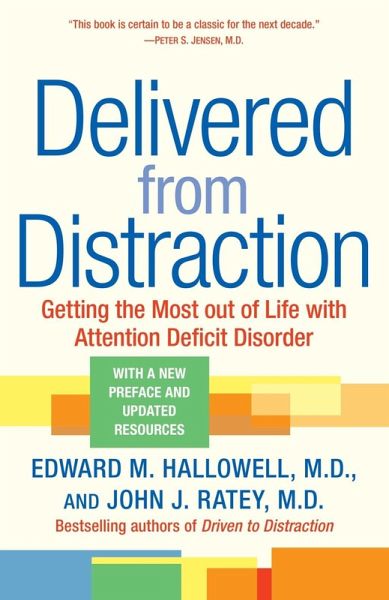 Delivered from Distraction (eBook, ePUB) Delivered from Distraction (eBook, ePUB)