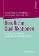 Berufliche Qualifikationen - Bild 1