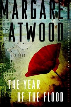 The Year of the Flood (eBook, ePUB) - Atwood, Margaret