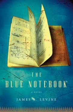 The Blue Notebook (eBook, ePUB) - Levine, James A.