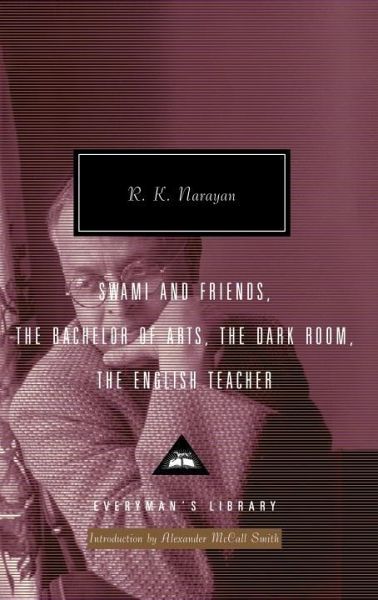 Swami and Friends, The Bachelor of Arts, The Dark Room, The English Teacher (eBook, ePUB)