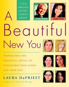 A Beautiful New You (eBook, ePUB) - DuPriest, Laura